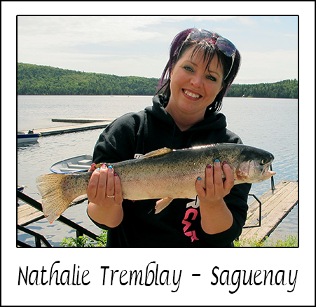 Nathalie Tremblay - Saguenay, ami pêcheur de la Pourvoirie Réal Massé