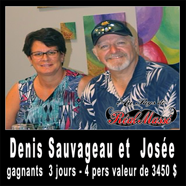 Gagnat concours Pourvoirie Réal Massé Denis Sauvageau et Josée 3450 $